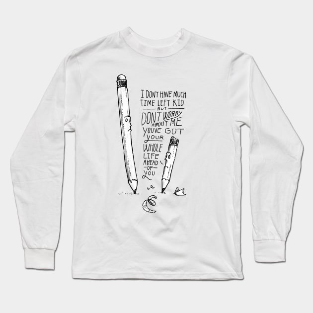 Pencil Talk Long Sleeve T-Shirt by sixfootgiraffe